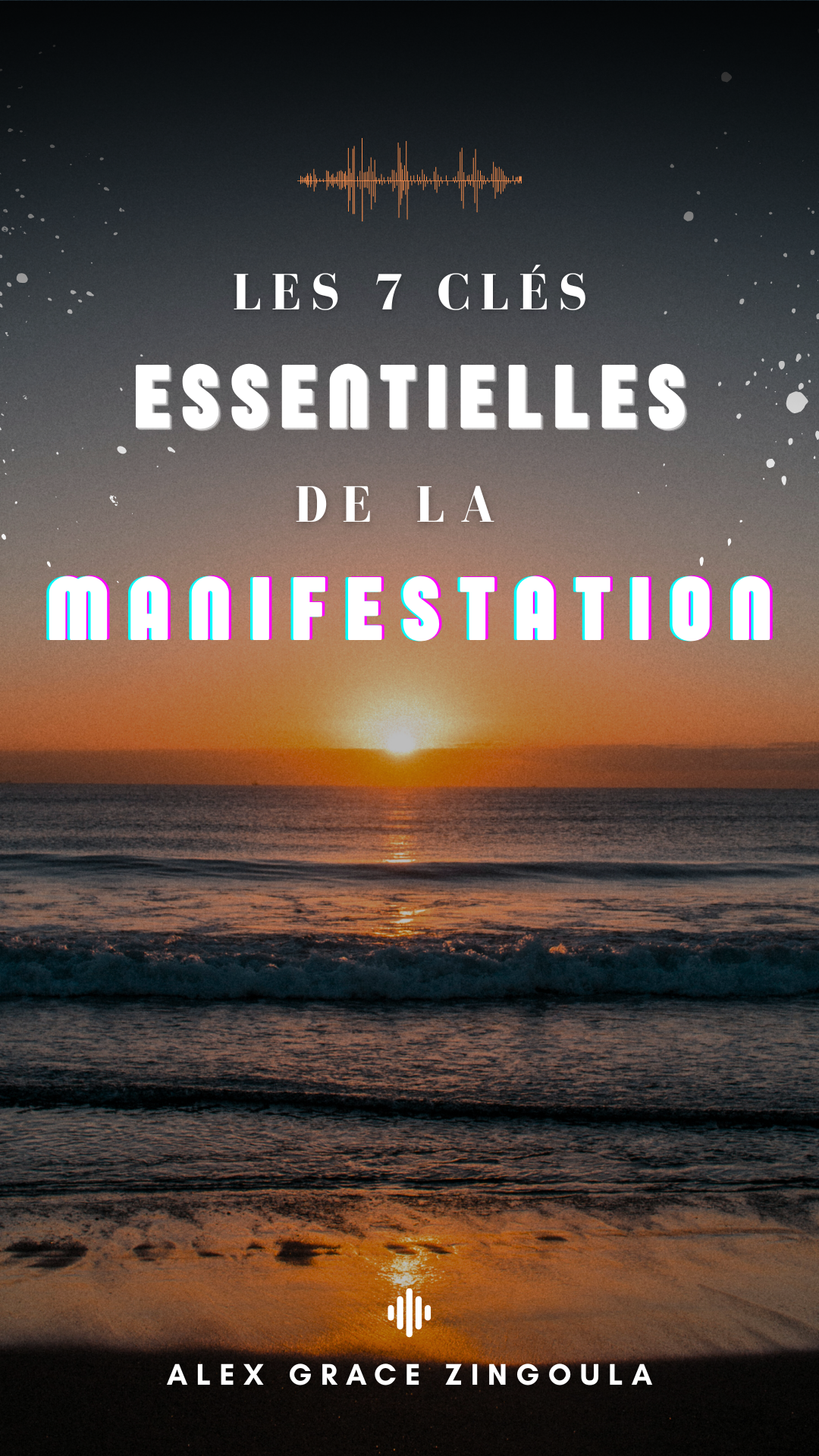 7 CLÉS ESSENTIELLES DE LA MANIFESTATION