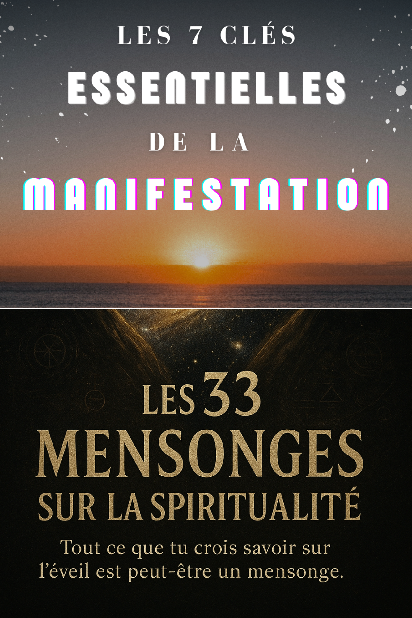 pack - 33 MENSONGES / 7 CLÉS MANIFESTATION