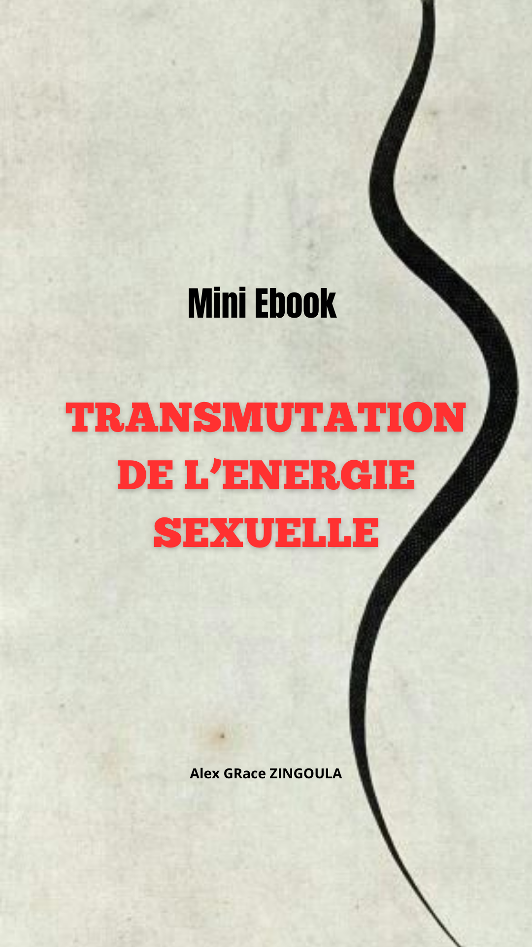 MINI EBOOK transmutation de l'énergie sexuelle